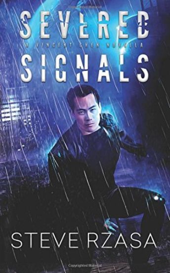 Severed Signals: A Vincent Chen Novella