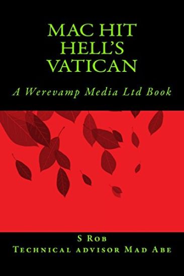 Mac Hit Hell's Vatican