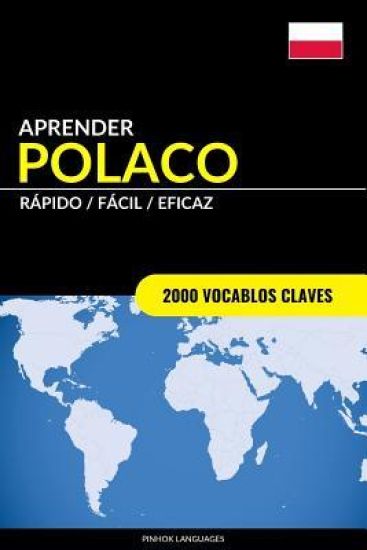 Aprender Polaco - Rápido / Fácil / Eficaz