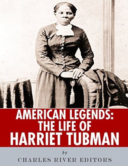 American Legends: The Life of Harriet Tubman