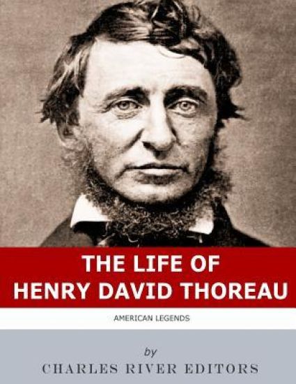 American Legends: The Life of Henry David Thoreau
