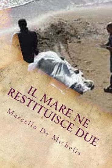 Il Mare Ne Restituisce Due: Secondo Episodio