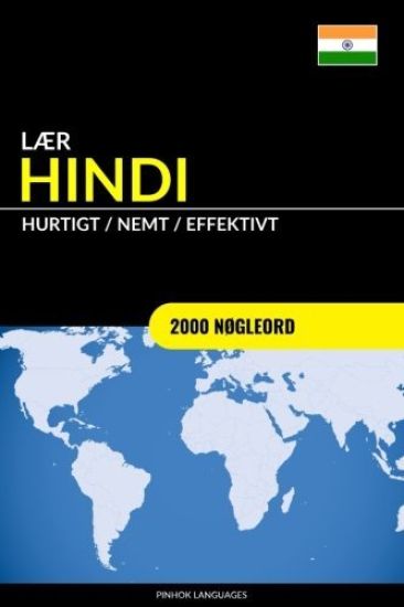 Lær Hindi - Hurtigt / Nemt / Effektivt