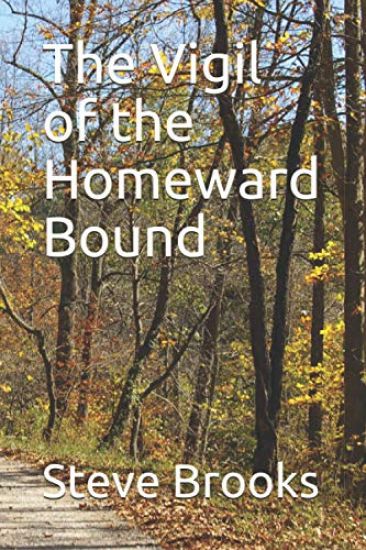 The Vigil of the Homeward Bound