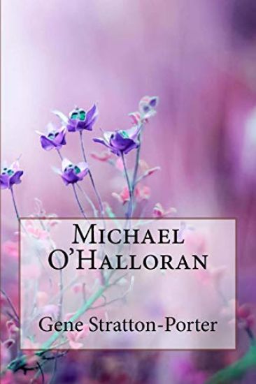 Michael O'Halloran Gene Stratton-Porter