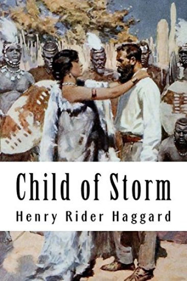 Child of Storm: Allan Quatermain #10
