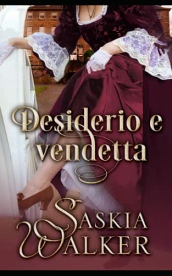 Desiderio e vendetta