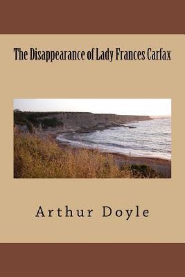 The Disappearance of Lady Frances Carfax