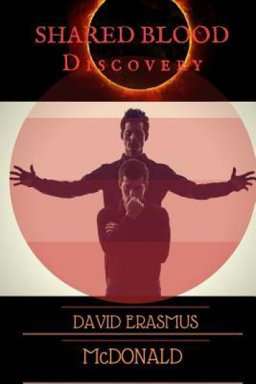 Shared Blood: Discovery