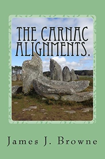 The Carnac Alignments.: The Curious Case of the Petrified Soldiers.