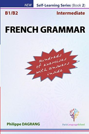 FRENCH GRAMMAR With Answers - Intermediate