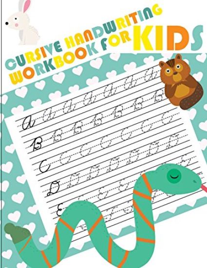 Cursive handwriting workbook for kids: abc workbooks for preschool, abc workbook for kindergarten, workbooks for preschoolers, k workbook age 5