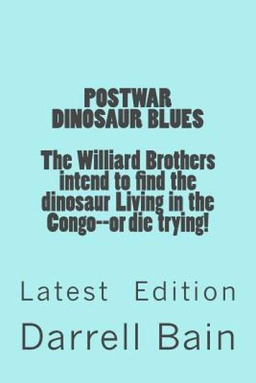 Postwar Dinosaur Blues