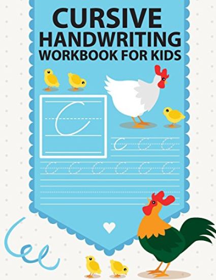 Cursive handwriting workbook for kids: workbook cursive, workbook tracing, cursive handwriting workbook for teens, cursive handwriting workbook for ki