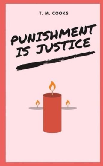 Punishment is Justice