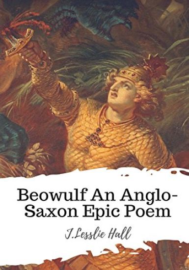 Beowulf An Anglo-Saxon Epic Poem