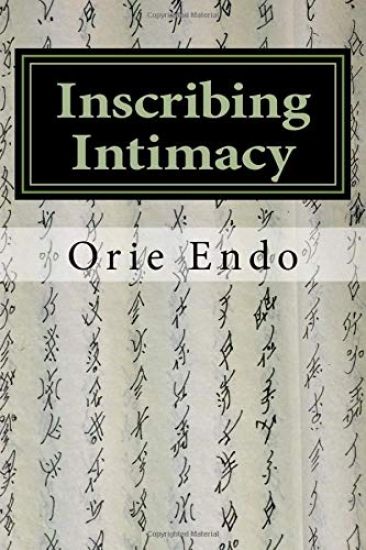 Inscribing Intimacy: The Fading Writing Tradition of Nüshu