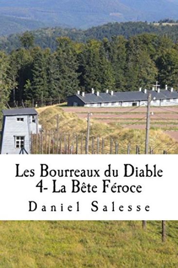 Les Bourreaux du Diable: La Bête Féroce