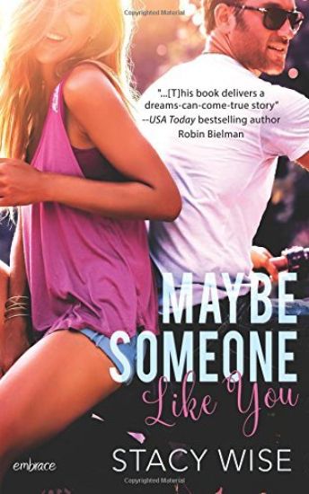 Maybe Someone Like You
