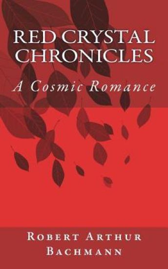 Red Crystal Chronicles: Science Fiction/Romance