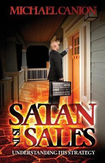 Satan is in Sales: Understanding his strategy