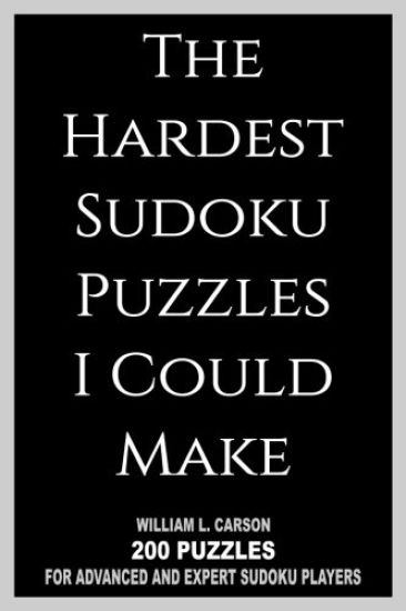 The Hardest Sudoku Puzzles I Could Make