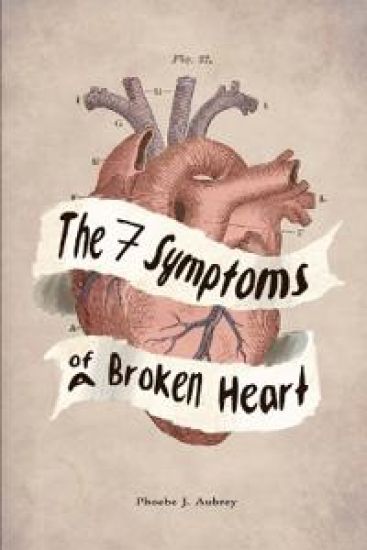 The 7 Symptoms of a Broken Heart