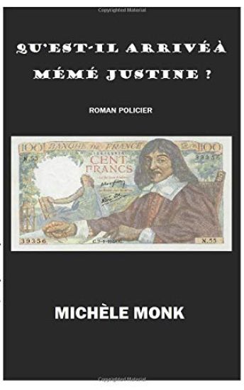 Qu'est-Il Arrive a Meme Justine?