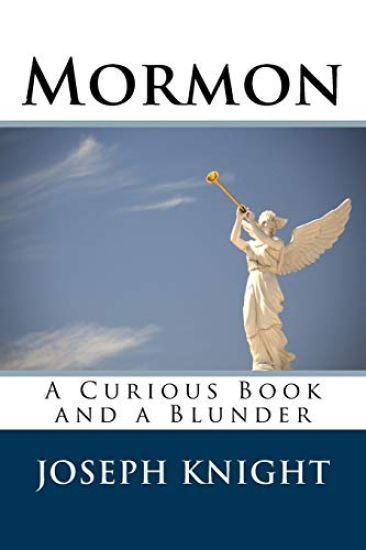 Mormon: A Curious Book and a Blunder