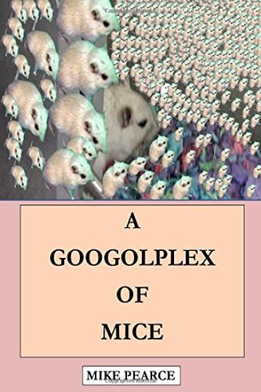 A Googolplex of Mice