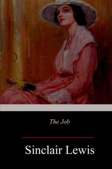 The Job: An American Novel