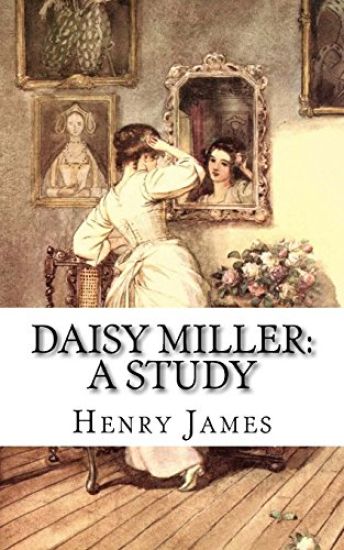Daisy Miller: A Study