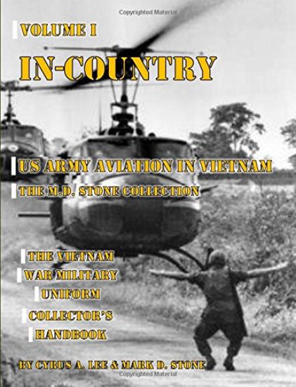 In-Country: US Army Aviation in Vietnam