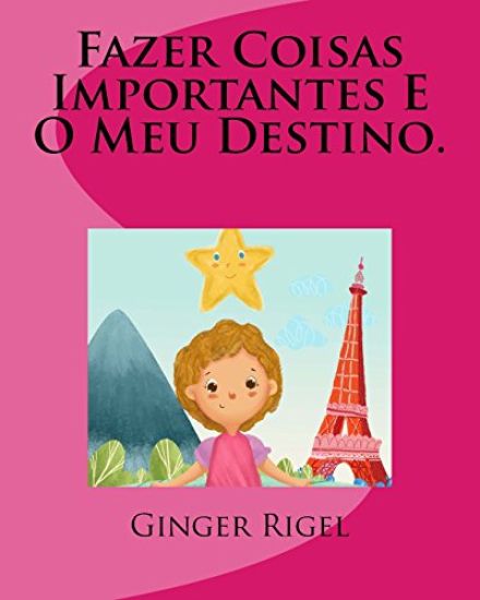 Fazer Coisas Importantes E O Meu Destino.