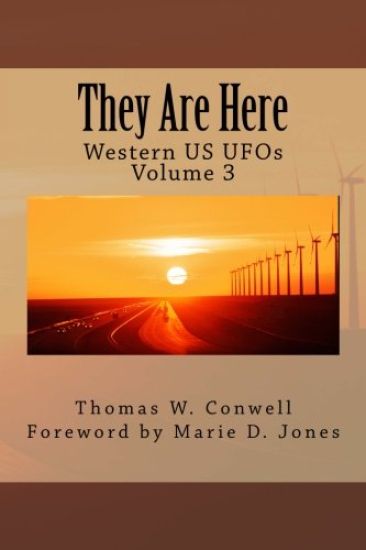 They Are Here: Western US UFOs