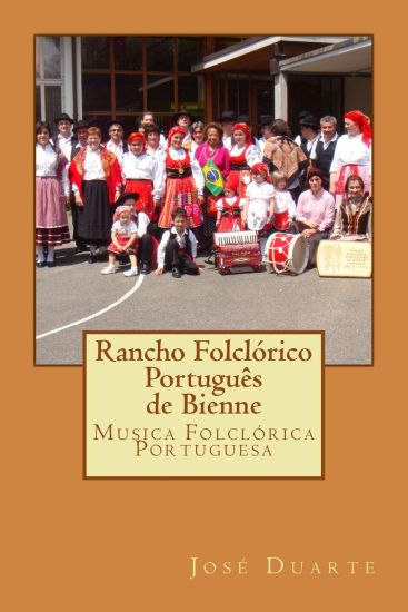 Rancho Folclorico Portugues de Bienne: Musica Folclórica Portuguesa