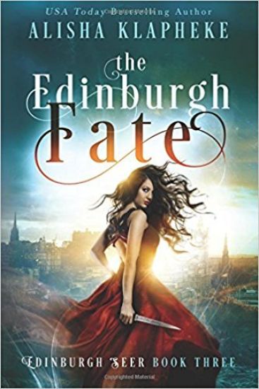The Edinburgh Fate: Edinburgh Seer Book Three