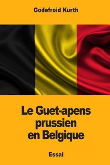 Le Guet-apens prussien en Belgique