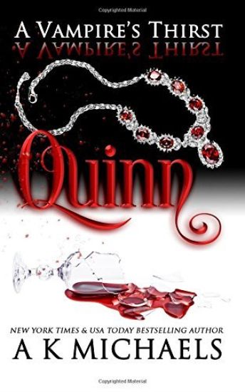 A Vampire's Thirst: Quinn