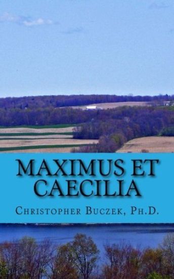 Maximus et Caecilia: A Latin Novella