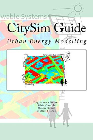 CitySim Guide: Urban Energy Modelling