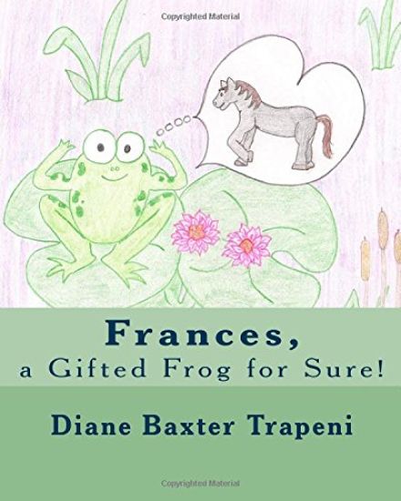 Frances, a Gifted Frog for Sure!