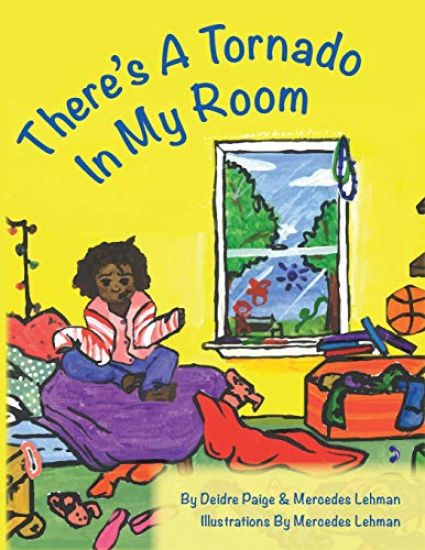 There's a Tornado In My Room