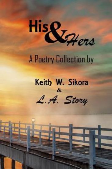 His & Hers: A Poetry Collection