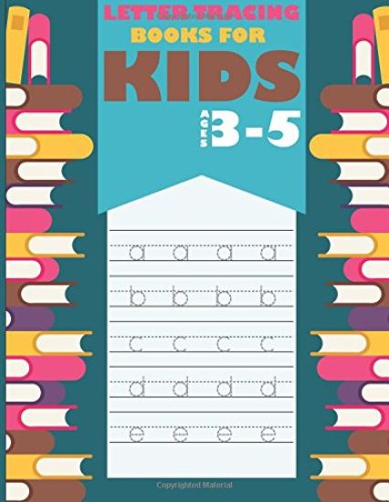 Letter Tracing Books for Kids ages 3-5: letter tracing preschool, letter tracing, letter tracing preschool, letter tracing preschool, letter tracing w