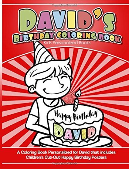 David's Birthday Coloring Book Kids Personalized Books: A Coloring Book Personalized for David that includes Children's Cut Out Happy Birthday Posters