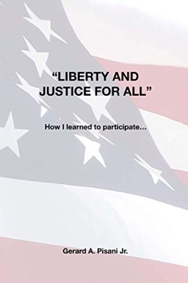"Liberty and Justice for All": How I learned to participate...