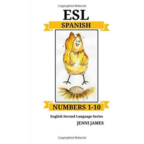 ESL Numbers 1-10 -Spanish: ESL (English Second Language) Series- Spanish