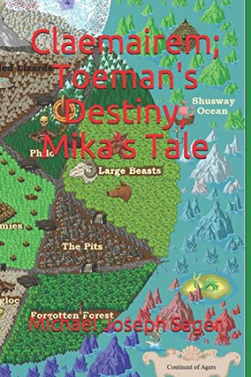 Claemairem; Toeman's Destiny, Mika's Tale