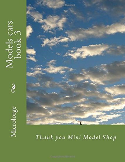 Models cars book 3: Thank you Mini Model Shop